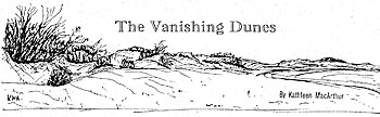 Vanishing Dunes
